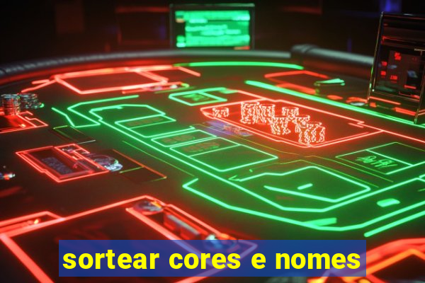 sortear cores e nomes